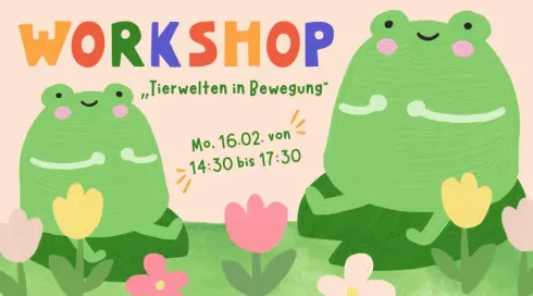 Workshop "Tierwelten in Bewegung" @ Circusschule Fantasia