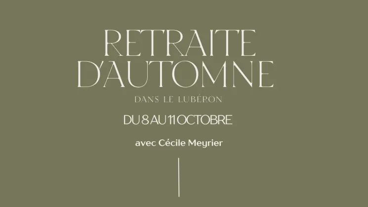 Retraite d'AUTOMNE @ Cecile Meyrier Yoga