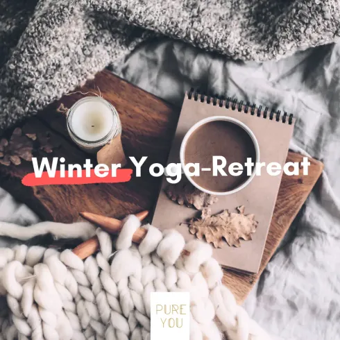Winter Yoga Retreat (Ausgebucht & Warteliste) @ Pure You Yoga