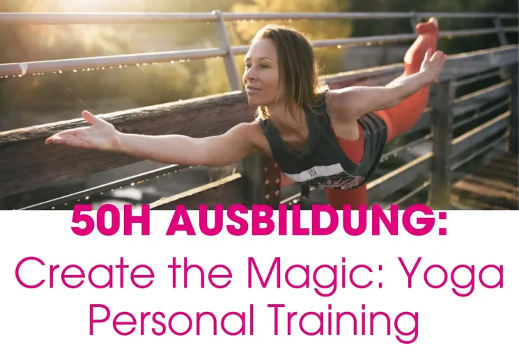 Create the Magic: Yoga Personal Training 50 Std. Ausbildung mit Kaija Marx (PBY_YPT_01) @ Patrick Broome Yoga Akademie