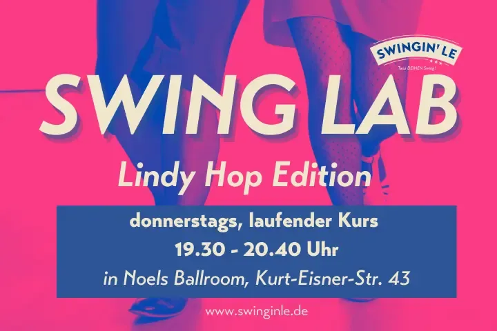 Swing Lab - Lindy Hop Edition -  @ Jazz und Dance Studio Theresa