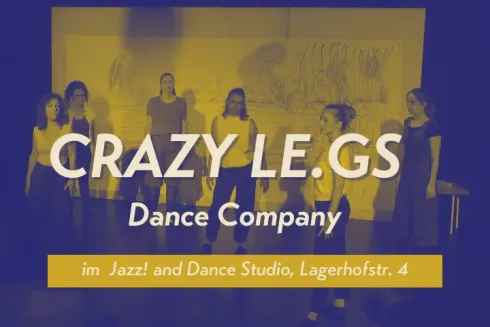 Crazy Le.gs Dance Company @ Jazz und Dance Studio Theresa