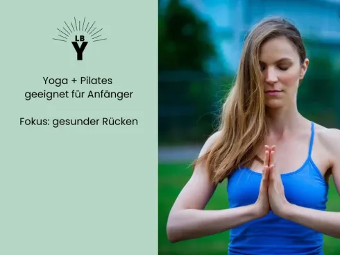 Yogalates für Anfänger & leicht fortgeschrittene - Fokus: gesunder Rücken @ Lisa Buchegger Yoga