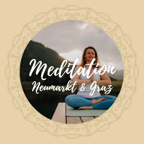 Meditationsretreat  - Neumarkt i.d. Steiermark @ Finde dein Gleichgewicht