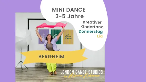 MINI Bergheim: Kreativer Kindertanz für 3-5 Jährige mit Lia; 8 EH, Wintersemester  @ London Dance Studios