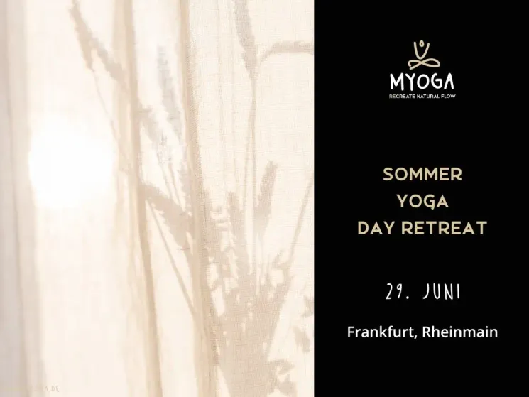 Sommer Yoga Day Retreat Frankfurt, Rhein-Main @ MYOGA