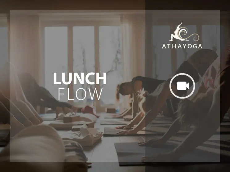 Lunch Flow (EN) - LIVE Stream @ ATHAYOGA - Zürich