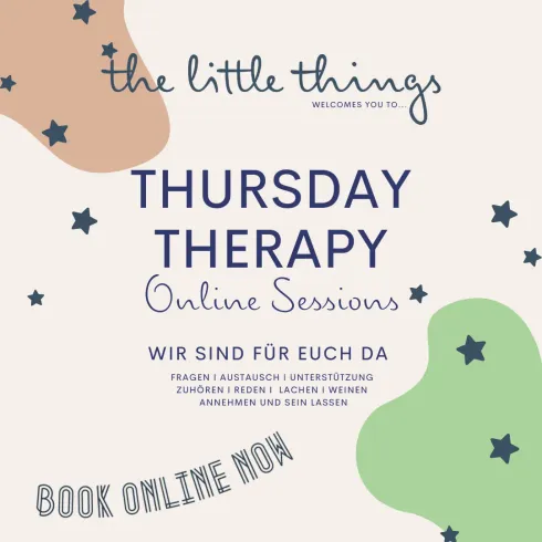 Thursday Therapy - Online Session @ the little things GmbH