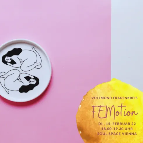 FEMotion - dein Vollmond Frauenkreis  @ Soul.Base Vienna
