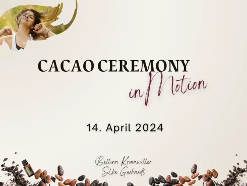 Cacao Ceremony - inMotion @ Bettina Kronawitter