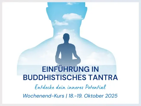 Online | Einführung in buddhistisches Tantra - Entdecke dein inneres Potential @ Kadampa Meditationszentrum Österreich