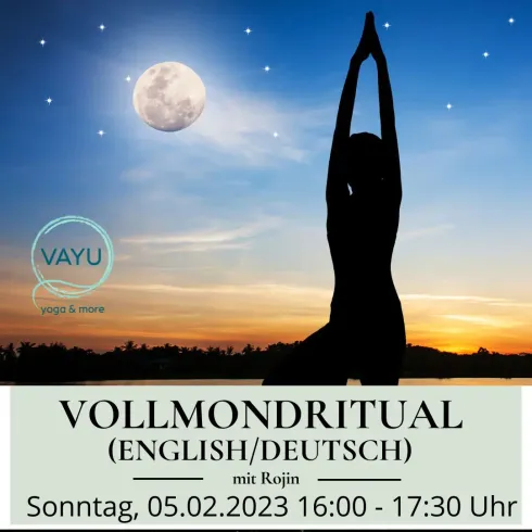 Sonntags - Special: Vollmond Rituale (engl./deutsch) @ Vayu Yoga and more BUCHUNG über https://www.vayu.online/kurse