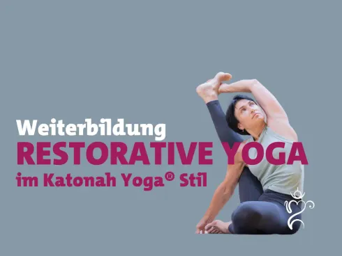 Restorative Yoga im Katonah Yoga® Stil - Weiterbildung 2025 @ Timo Wahl Yoga