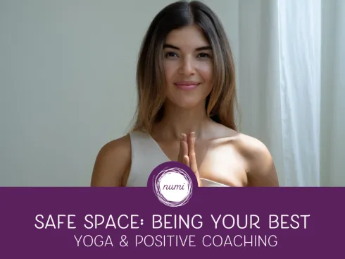 Safe Space: Being Your Best – Mit Stärken zu innerer Kraft @ Studio numi | Glockenbach | Yoga, Pilates & Barre