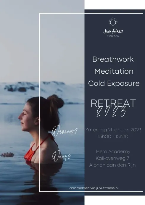 Retreat 2023 (Ademwerk-Meditatie-Ijsbad) @ Body By Julie