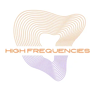 HIGH FREQUENCIES