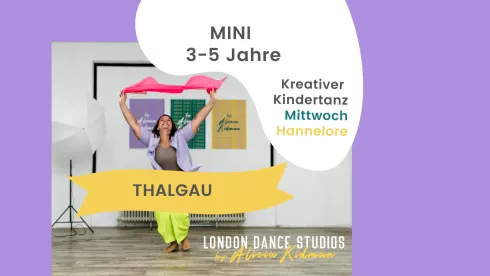 MINI Thalgau: Kreativer Kindertanz für 3-5 Jährige mit Hannelore (ohne Begleitung), 10 EH, Wintersemester @ London Dance Studios