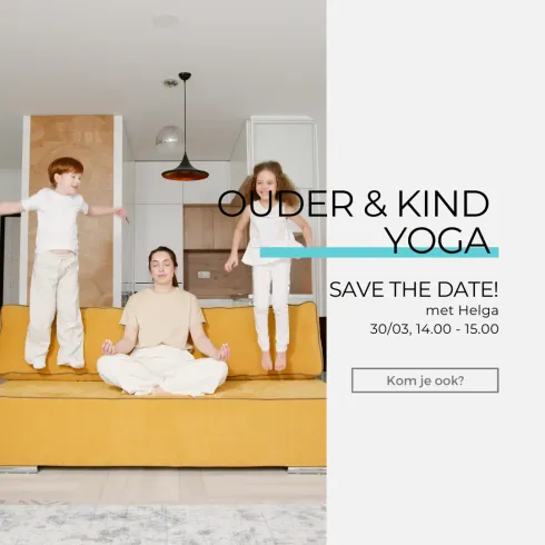 Ouder kids yoga 30 maart: Thema lente @ Yogalovers