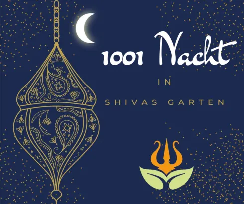1001 Nacht @ Shivas Garten