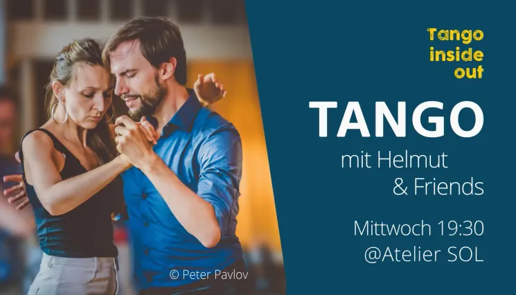 Tango mit Helmut & Friends @ Atelier SOL