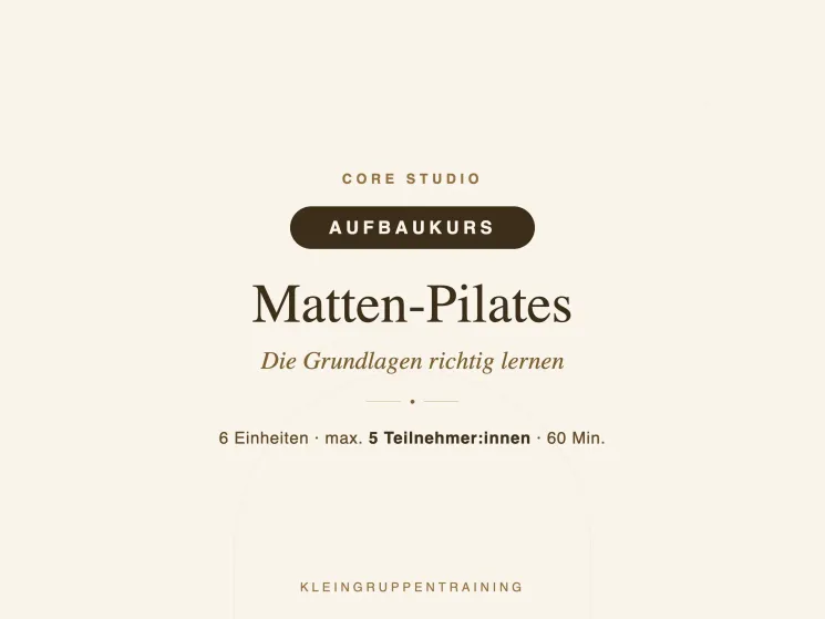 Matten Pilates Aufbaukurs @ cøre studio