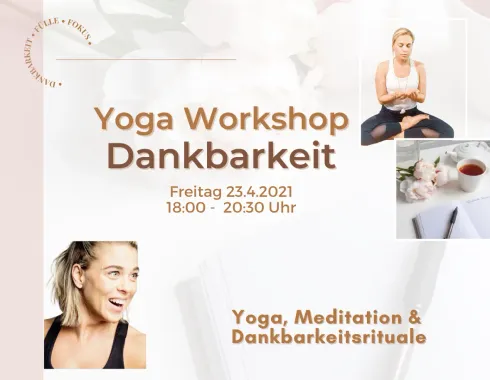 DANKBARKEIT Workshop | Yoga, Meditation & Selbstreflexion @ MiNDFUL Yoga mit Caro