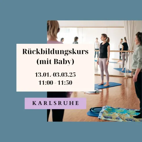 Rückbildungskurs (mit Baby) ab 13.01.25 in Karlsruhe @ HappyMami Pilates