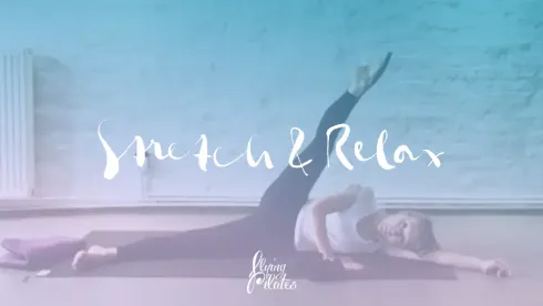 Stretch & Relax | Onlinekurs @ Flying Pilates