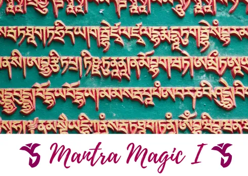 Mantra Magic I - Root Work @ Stadtyogini  - Adaptives Yoga & Ayurvedic Yoga Therapy