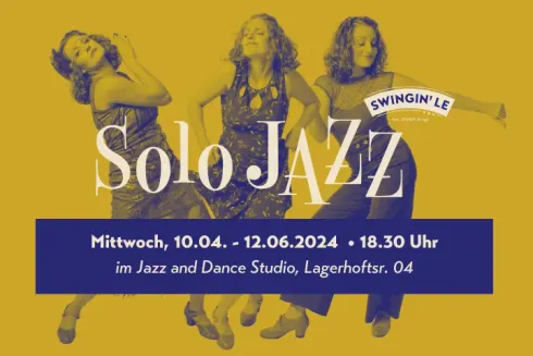 Tanz Dein Solo  (laufender Kurs)  @ Jazz und Dance Studio Theresa