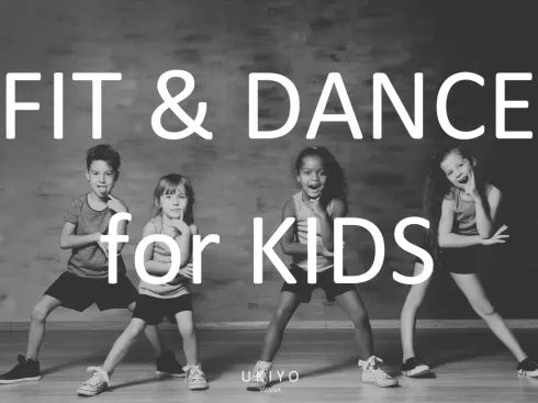 FIT & DANCE for KIDS (6-10 Jahre) - 15:30 - 16:00 @ UKIYO Vienna