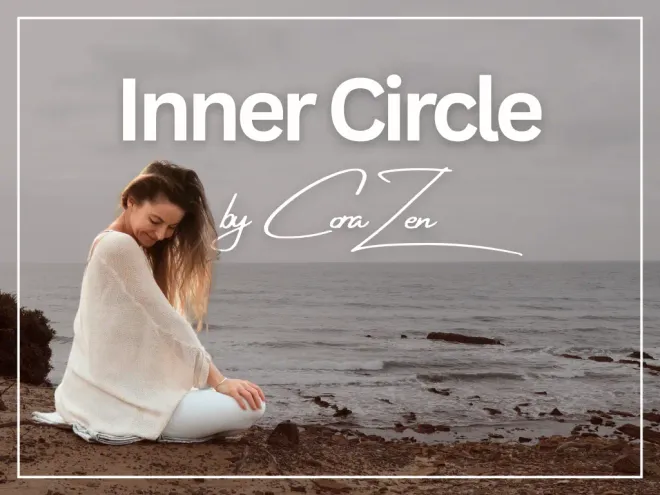 Inner Circle by Cora Zen | Move | Release | Reset