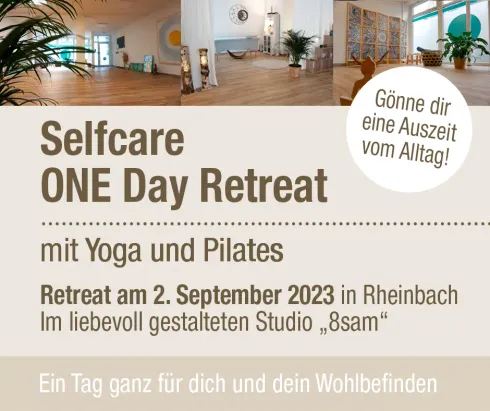 Selfcare ONE Day Retreat - ein Tag für dich und dein Wohlbefinden! @ Enjoy Pilates & Yoga