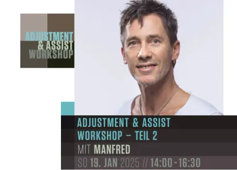 Adjustment & Assist Workshop mit Manfred So 19 JAN 25 Teil 2 @ YOGALOFT – Gärtnerplatz