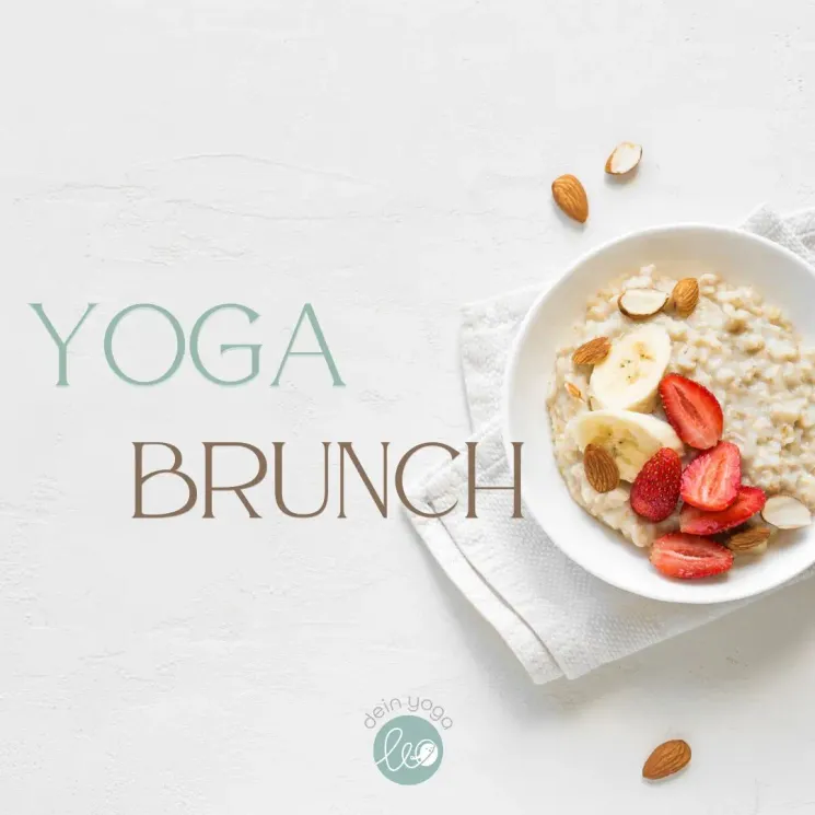 ✨Dein Selfcare Morning - Yoga & Brunch✨ @ Dein Yoga Leo