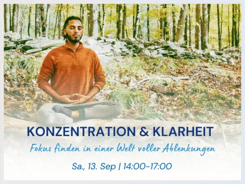 Online | Konzentration und Klarheit - Fokus finden in einer Welt voller Ablenkungen @ Kadampa Meditationszentrum Österreich