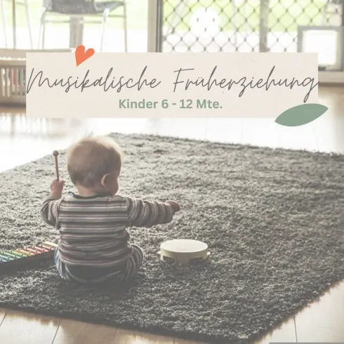 Musikalische Früherziehung (6-12 Mte.), DO, 12:00 - 12:45 Uhr; 24.09. - 12.11.2026 (Ersatztermin 19.11.2026) @ Die FamilienBox