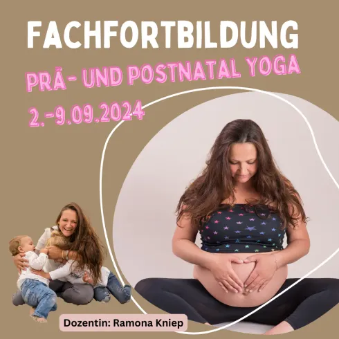 Prä- und Postnatal Yoga Fachfortbildung - mit Ramona Kniep 24.-27.03.2025 @ Yogazentrum Travemünde