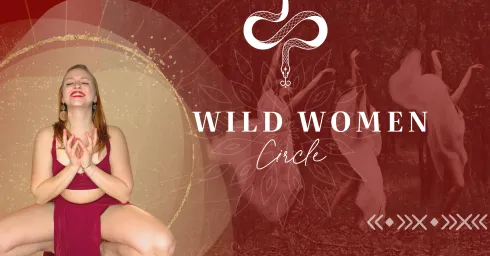 Wild WOMAN Circle mit Carrie @ Temple of She by ALKEMY