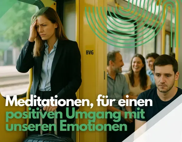 ONLINE: Meditationen, für einen positiven Umgang mit unseren Emotionen @ Kadampa Meditationszentrum Berlin