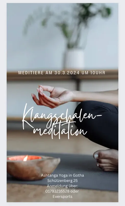 Klangschalenmeditation @ Ashtanga Yoga in Gotha