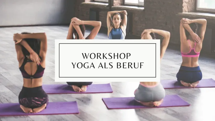 Workshop - Yoga als Beruf (Online) @ Sangha Yoga Lübeck