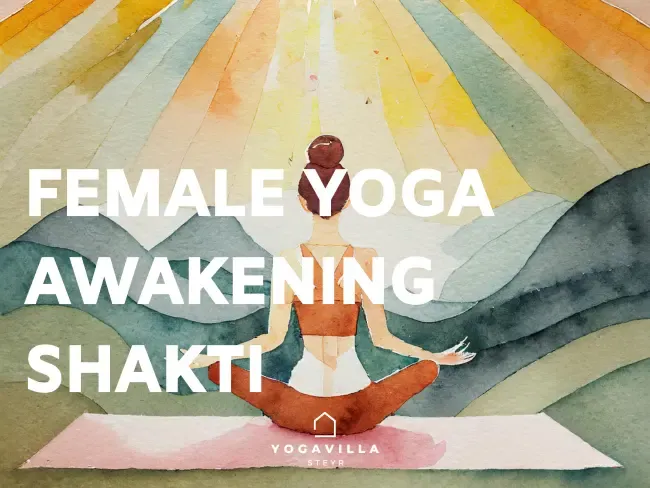 Female Yoga - Awakening Shakti @ Yoga Villa Steyr