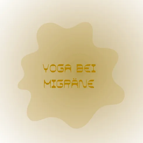Yoga bei Migräne | Workshop @ Komjun