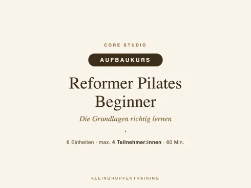 Reformer Aufbaukurs Beginner @ cøre studio