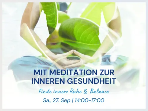 Mit Meditation zur inneren Gesundheit - Finde innere Ruhe & Balance @ Kadampa Meditationszentrum Österreich