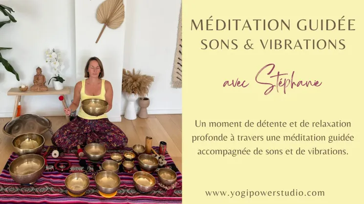 Méditation guidée Sons & Vibrations @ Yogi Power Studio