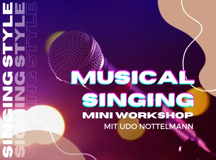 „Singing in Musical Theatre Style“ Gesangs-Workshop @ PERFORMING ARTS STUDIOS