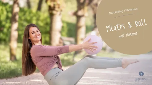 YOGAlicious - Melanie - Pilates & Ball