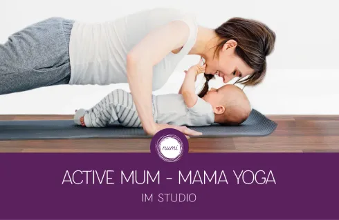 Yogakurs: Mama Yoga »Active Movement« mit Maxi Babys |ab Jan| Studio @ Studio numi | Glockenbach | Yoga, Pilates & Entspannung